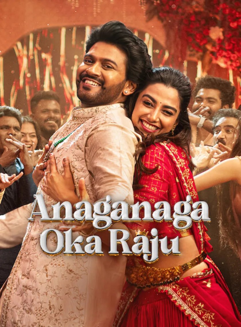 Anaganaga Oka Raju (2026) (Hindi + Telugu) Dual Audio UnCut South Movie HD ESub