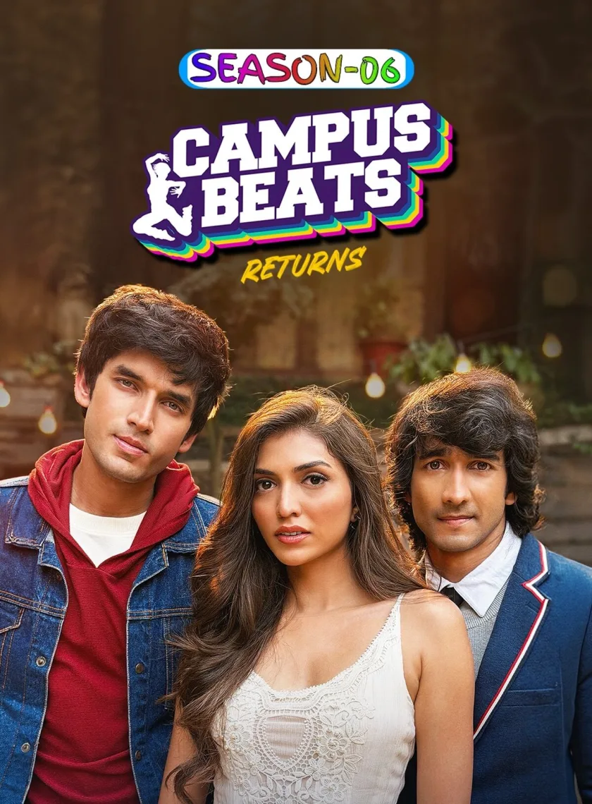 Campus Beats S06 (2026) Hindi Completed Web Series HEVC ESub