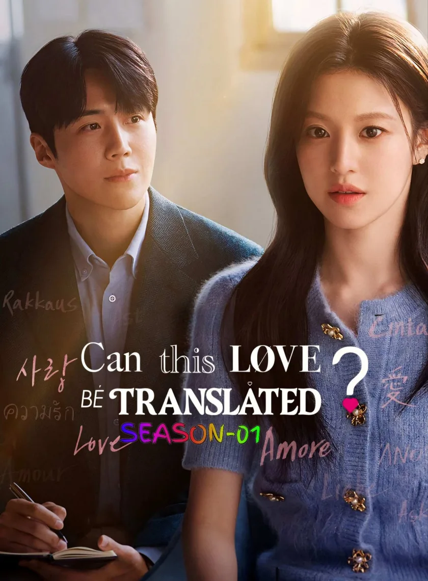 Can This Love Be Translated S01 (2026) (Hindi + English) Dual Audio Completed Web Series BluRay HEVC ESub