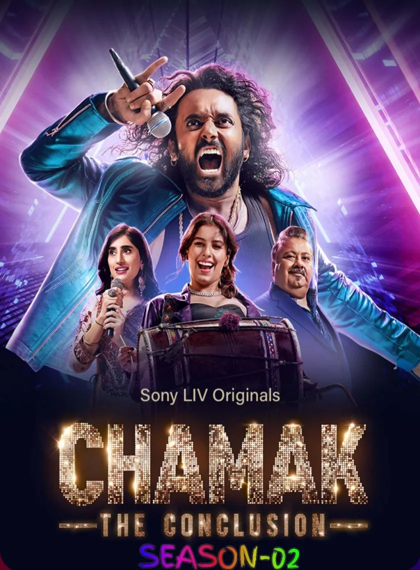 Chamak S2 (2025) Hindi Completed Web Series HEVC ESub