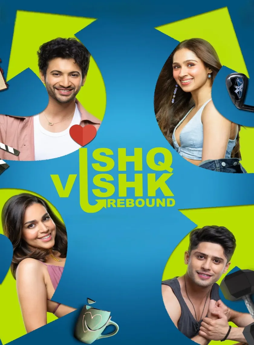 Ishq Vishk Rebound (2024) Bollywood Hindi Movie HD ESub