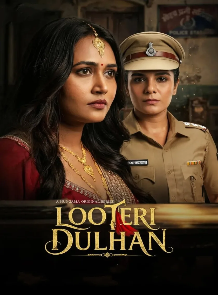 Looteri Dulhan S01 (2026) Hindi Completed Web Series HEVC ESub