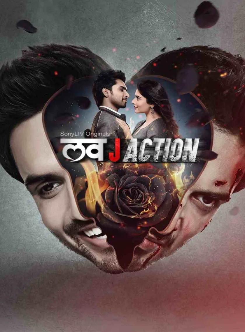 Love J Action (2021) Sonyliv New Hindi Completed Web Series HEVC