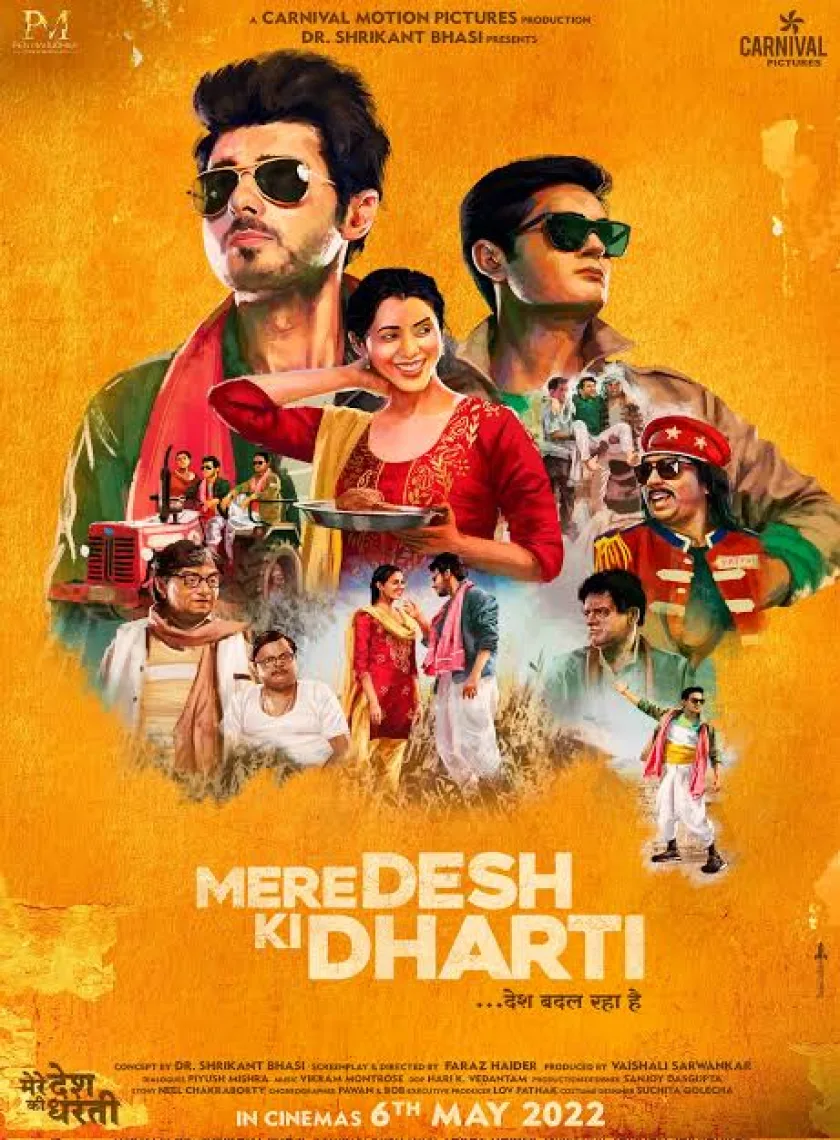 Mere Desh Ki Dharti (2022) Hindi Full Movie HD ESub