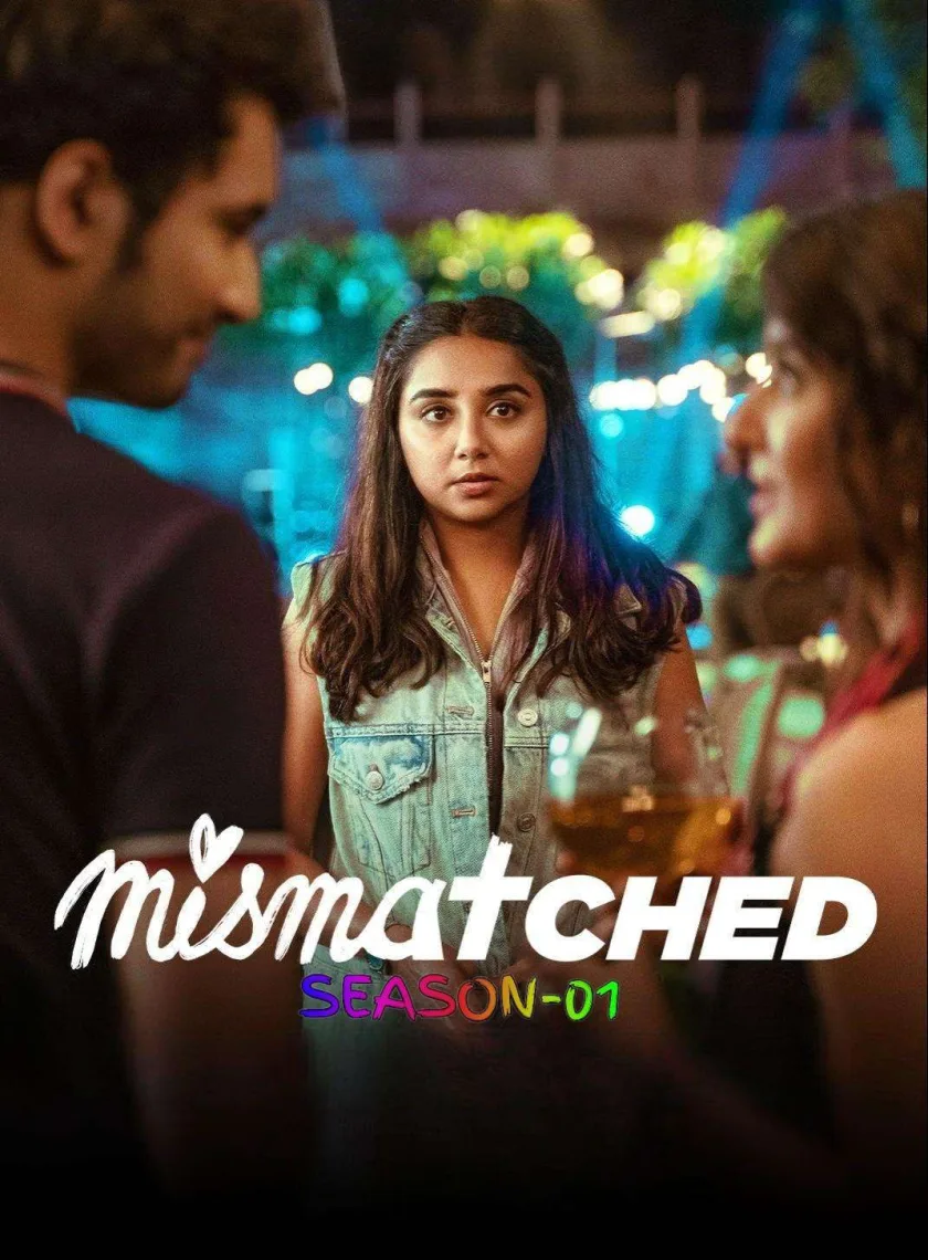Mismatched S01 (2020) Hindi Completed Web Series HEVC ESub