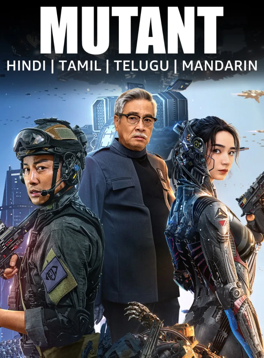 Mutants (2024) (Hindi + Chinese) Dual Audio Movie HD ESub