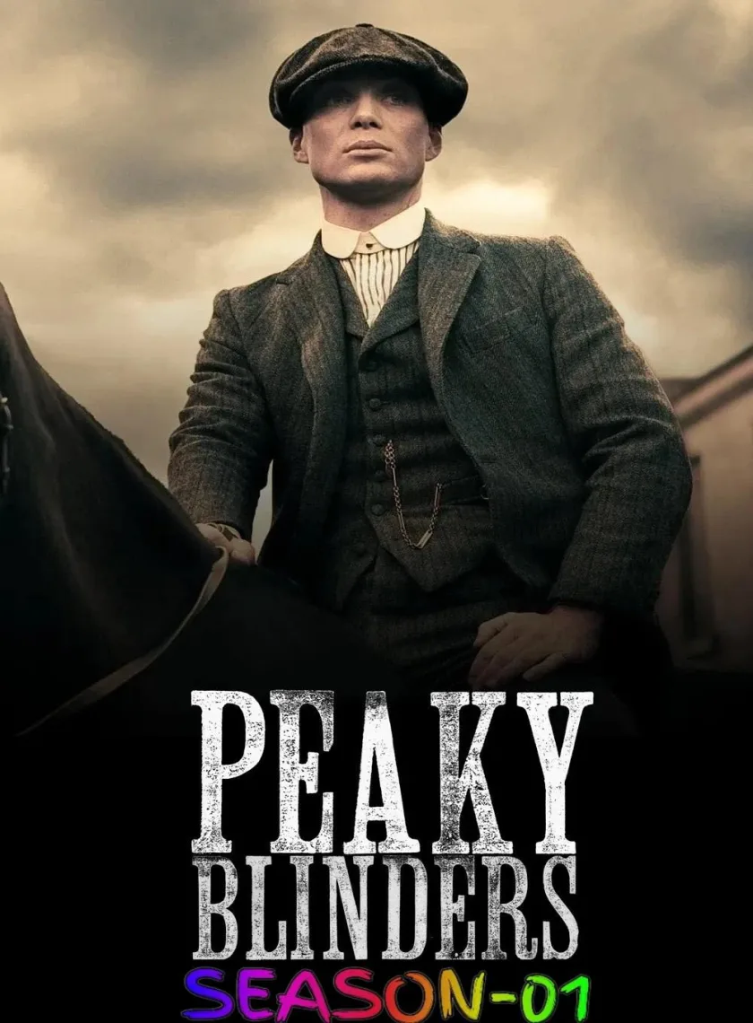 Peaky Blinders S01 (2013) (Hindi + English) Dual Audio Completed Web Series BluRay HEVC ESub