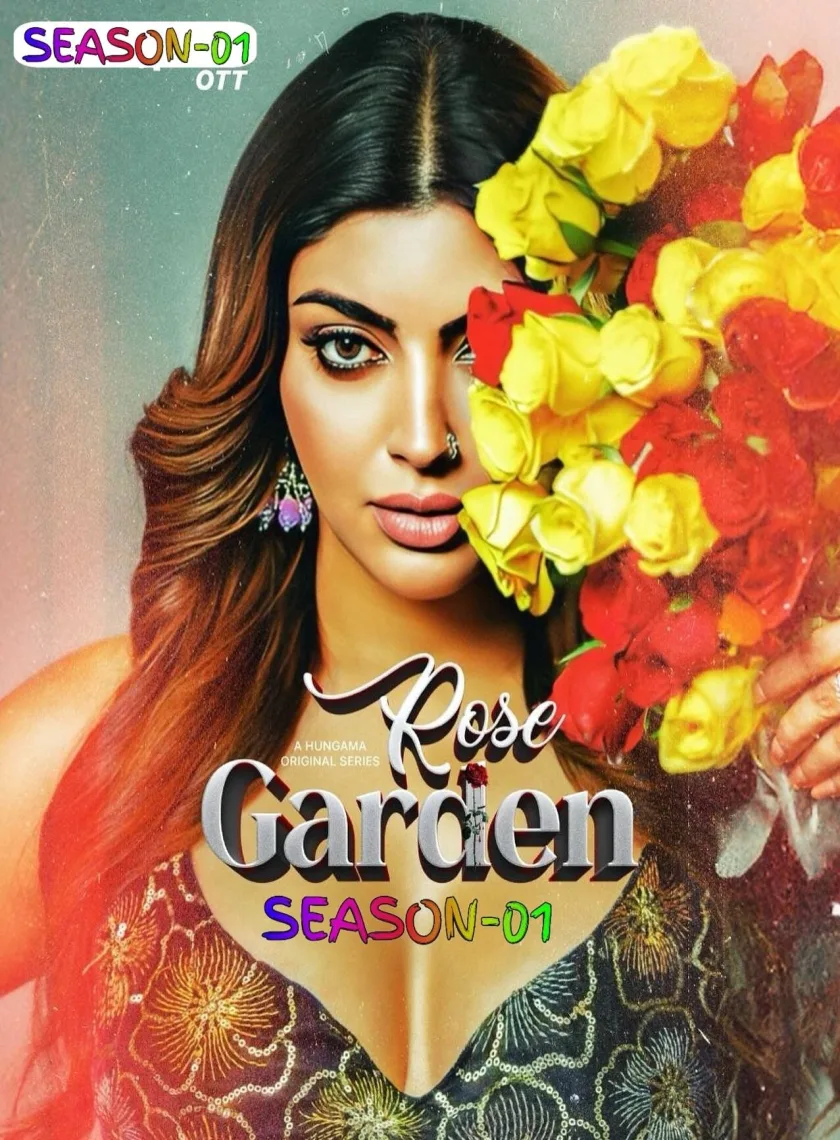 Rose Garden S01 (2025) Hindi Completed Web Series HEVC ESub