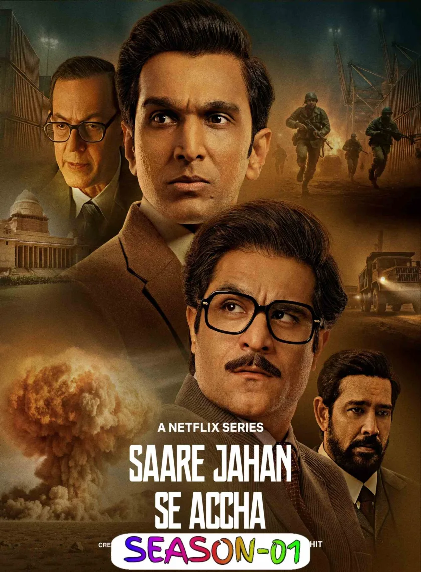 Saare Jahan Se Accha - The Silent Guardians S01 (2025) (Hindi + English) Dual Audio Completed Web Series HEVC ESub