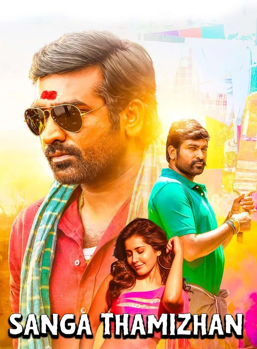 Sangathamizhan (2019) (Hindi + Tamil) Dual Audio South UnCut Movie HD ESub