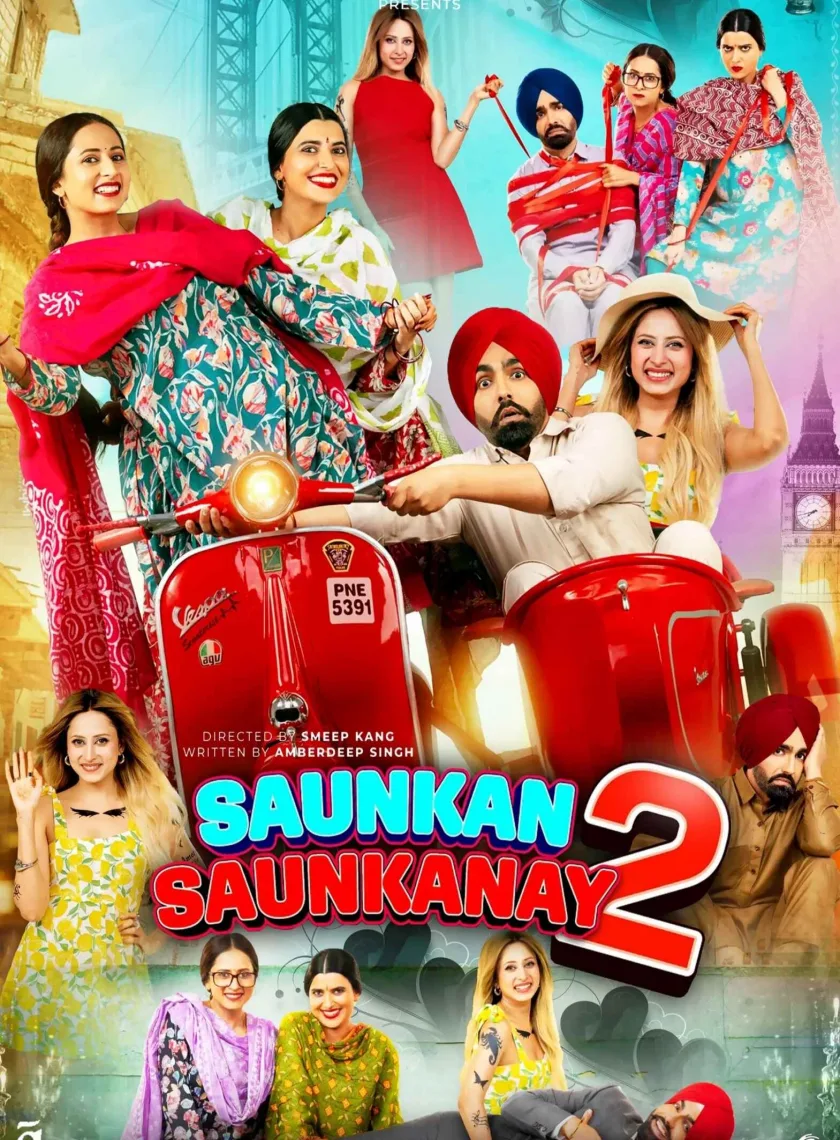 Saunkan Saunkanay 2 (2025) Panjabi Movie HD ESub