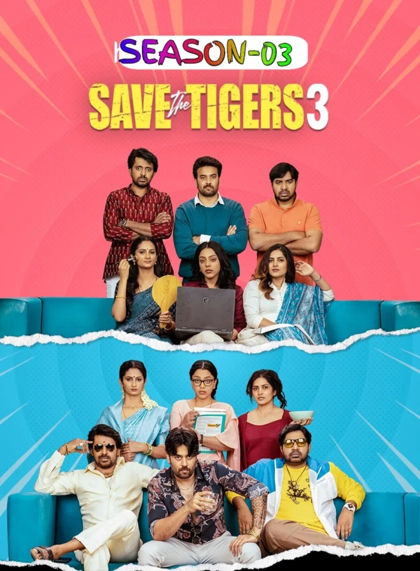 Save the Tigers S03 (2026) South Hindi Completed Web Series HEVC ESub