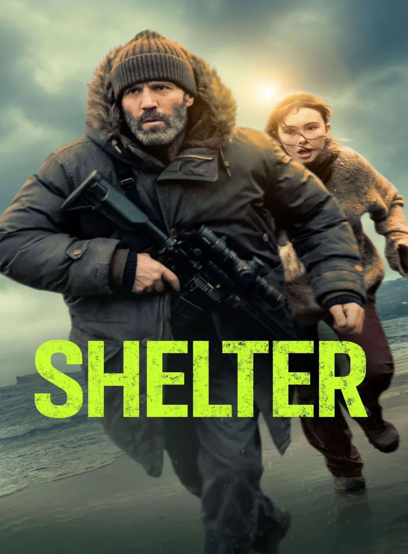 Shelter (2026) (Hindi + English) Dual Audio Hollywood Movie BluRay HD ESub