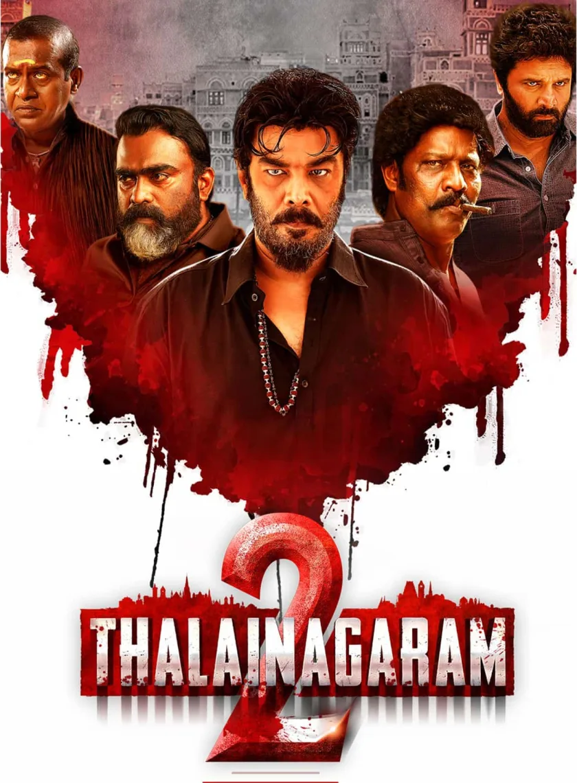 Thalainagaram 2 (2023) (Hindi + Tamil) Dual Audio UnCut South Movie HD ESub
