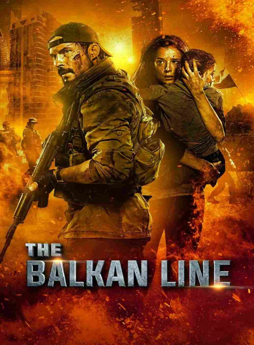 The Balkan Line (2021) Hollywood Hindi Dubbed Full Movie HD