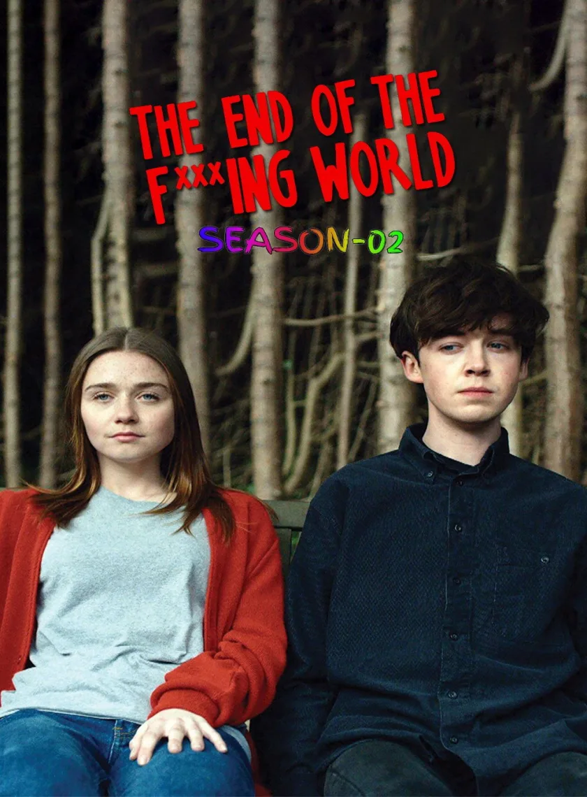 The End of the Fucking World S02 (2019) (Hindi + English) Dual Audio Completed Web Series HEVC ESub