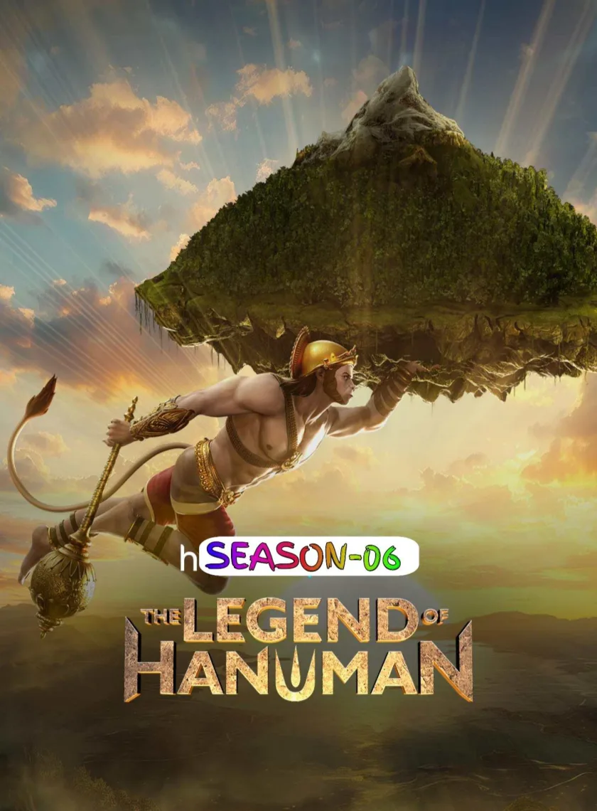 The Legend of Hanuman S06 (2025) Hindi Animation Completed Web Series HEVC ESub