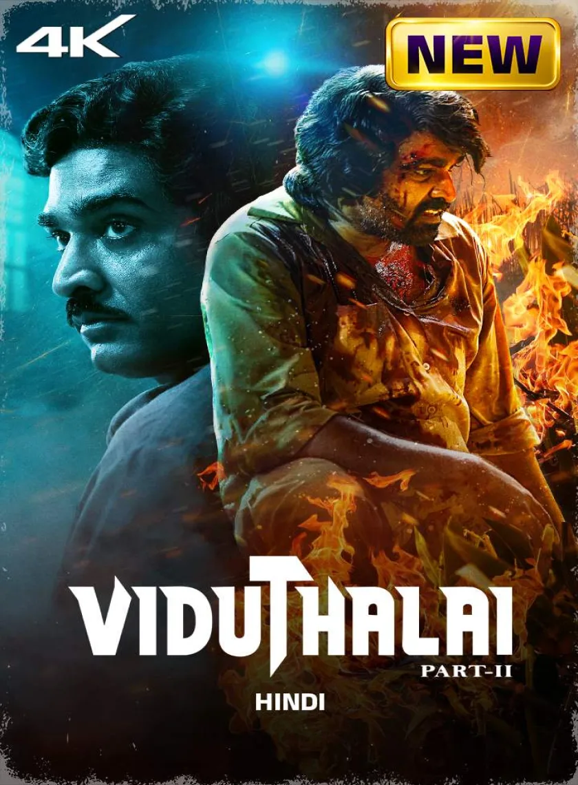Viduthalai Part 2 (2024) (Hindi + Tamil) Dual Audio UnCut South Movie HD ESub