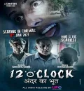 12 O Clock (2021) New Hindi Bollywood Full Movie ESub HD
