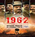 1962 The War in the Hills (2021) Hindi Completed Web Series HD