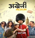 Angrezi Medium (2020) Bollywood Hindi Movie HD ESub