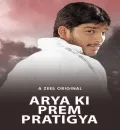 Arya Ki Prem Pratigya (2004) South Hindi Dubbed Full Movie HD