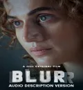 Blurr (2022) Bollywood Hindi Full Movie HD ESub
