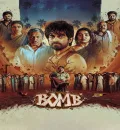 Bomb (2025) (Hindi + Tamil) Dual Audio South UnCut Movie HD ESub
