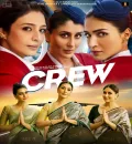 Crew (2024) Bollywood Hindi Movie HD ESub