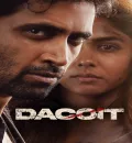 Dacoit - A Love Story (2026) Bollywood Hindi Movie HD ESub