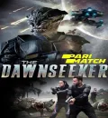 Dawnseeker (2018) Hollywood Full Movie Dual Audio [Hindi And English] HD