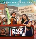 Dry Day (2023) Bollywood Hindi Movie HD ESub