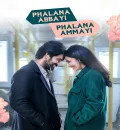 Ek Anokhi Prem Kahani (Phalana Abbayi Phalana Ammayi) (2023) {Hindi + Telugu} Dual Audio UnCut Movie HD ESub