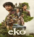 Eko (2025) (Hindi + Malayalam) Dual Audio UnCut South Movie HD ESub