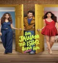 Hai Jawani toh Ishq Hona Hai (2026) Bollywood Hindi Movie HD ESub