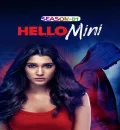 Hello Mini S01 (2019) Hindi Completed Web Series HEVC ESub