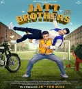Jatt Brothers (2022) Punjabi Full Movie HD