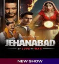 Jehanabad - Of Love War Seasons -1 (2023) Hindi Completed Web Series HEVC ESub