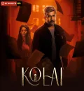 Kolai (2023) South {Hindi + Tamil} Dual Audio UnCut Full Movie HD ESub