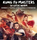 Kung Fu Master Su Red Lotus Worm (2022) Hindi Dubbed Movie HD ESub