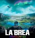 La Brea S03 (2024) (Hindi + English) Dual Audio Completed Web Series BluRay HEVC ESub