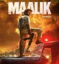 Maalik (2025) Bollywood Hindi Movie HD ESub