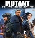 Mutants (2024) (Hindi + Chinese) Dual Audio Movie HD ESub