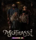 Muthassi S01 (2026) (Hindi + Malayalam) Dual Audio Completed Web Series HEVC ESub