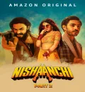 Nishaanchi 2 (2025) Bollywood Hindi Movie HD ESub