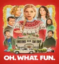 Oh. What. Fun. (2025) (Hindi + English) Dual Audio Hollywood Movie HD ESub