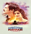 Operation Mayfair (2023) Bollywood Hindi Full Movie HD ESub