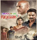 Parachute S01 (2024) Hindi Completed Web Series HEVC ESub