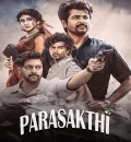 Parasakthi (2026) (Hindi HQ + Tamil) Dual Audio UnCut South Movie HD ESub