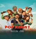 Pop Kaun S1 (2023) Hindi Completed Web Series HEVC ESub